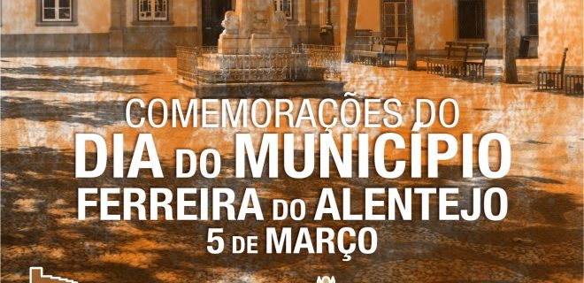 Comemorações do Dia do Município | 5 de Março